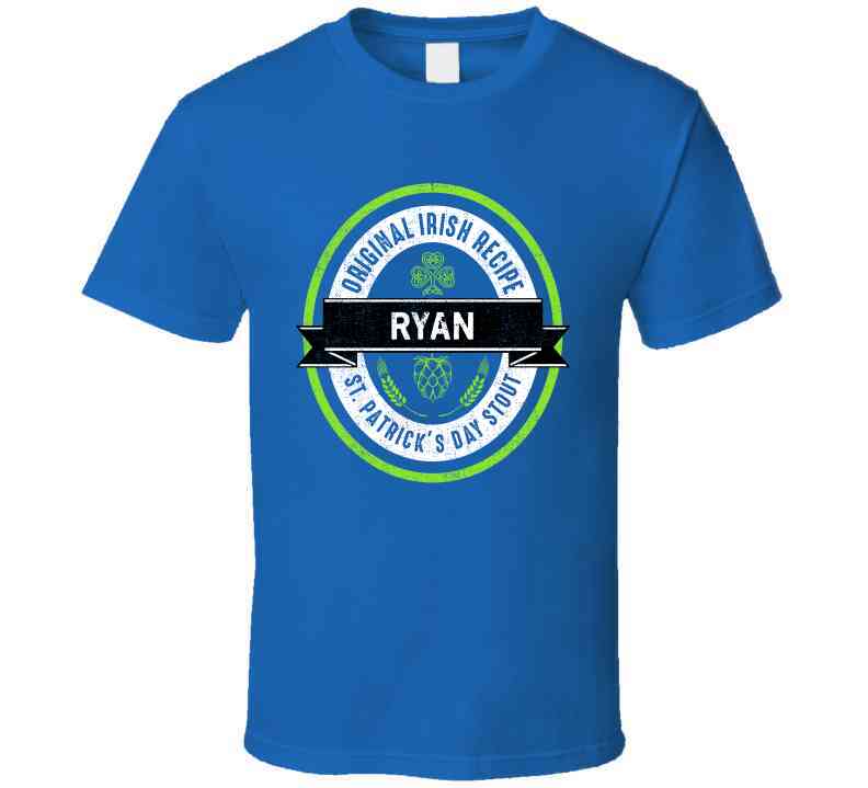 Ryan Beer Stout Label Drink Irish Name St Patricks Day Cool T Shirt