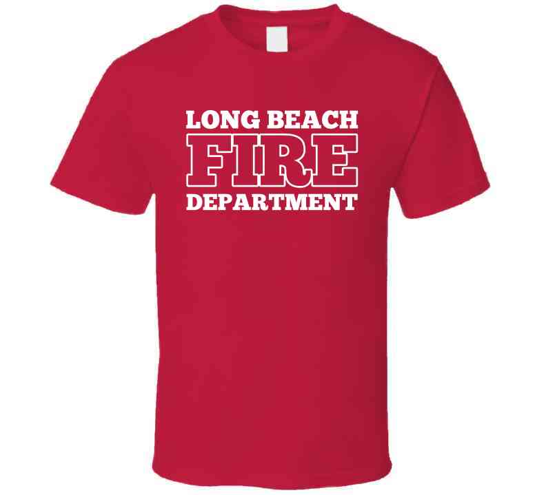 Long Beach Fire Department T Shirt