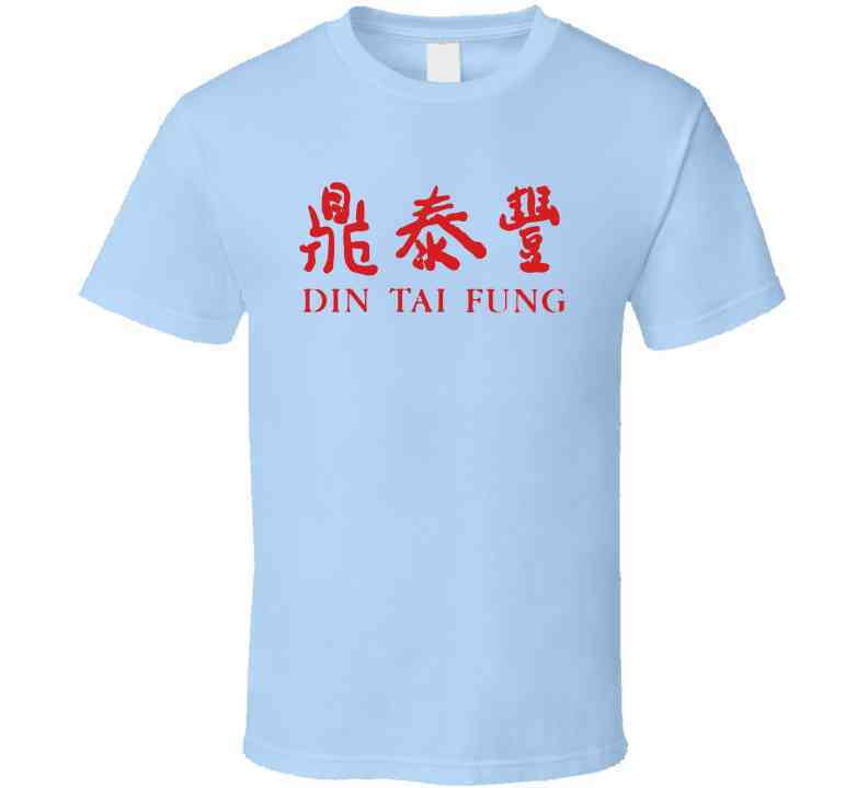 Din Tai Fung San Diego Restaurant Cool T Shirt