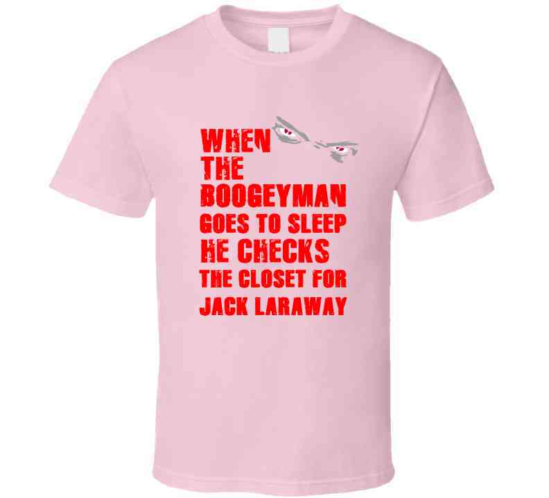 Jack Laraway Boogeyman Houston Texas Sports Football Cool T Shirt