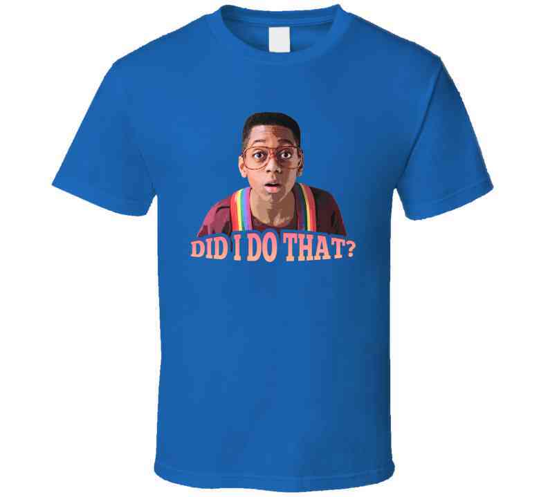 Family Matters Did I Do That Cool T Shirt