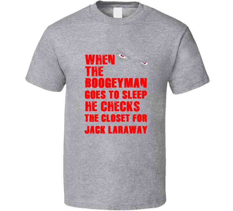 Jack Laraway Boogeyman Houston Texas Sports Football Cool T Shirt