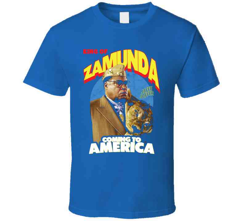 King Of Zamunda Jaffe Joffer Coming To America Black Comedy Movie Cool T Shirt