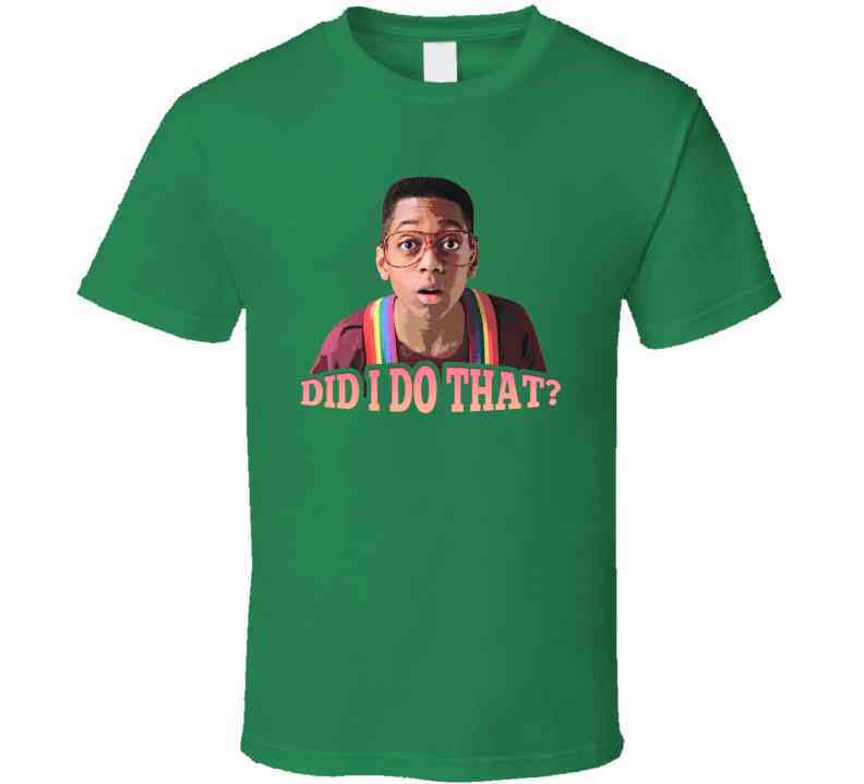 Family Matters Did I Do That Cool T Shirt