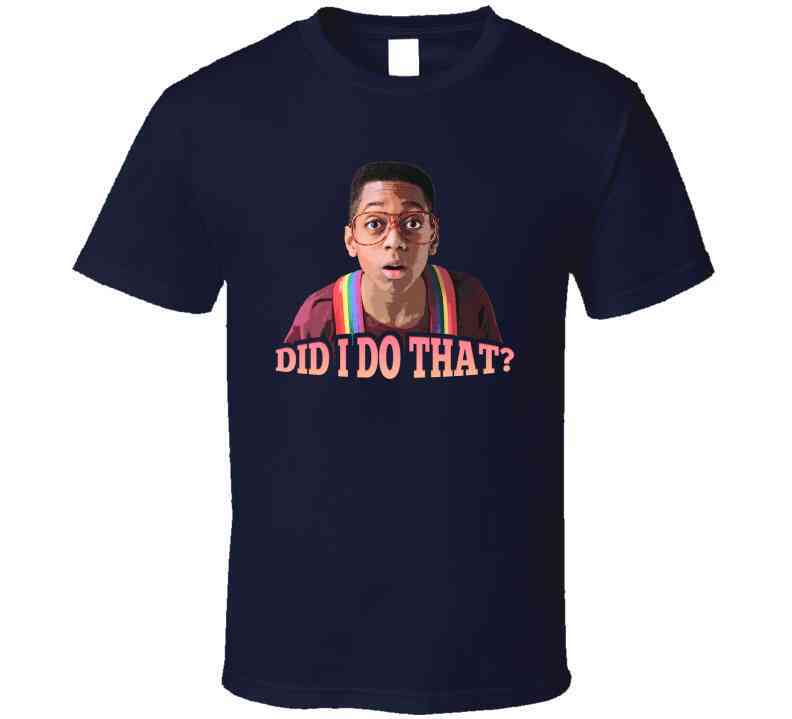 Family Matters Did I Do That Cool T Shirt