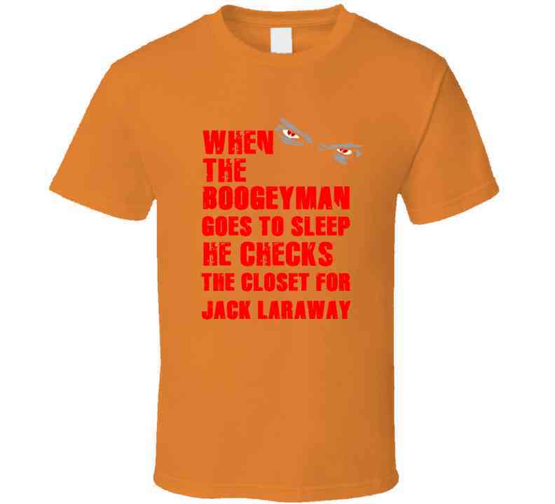 Jack Laraway Boogeyman Houston Texas Sports Football Cool T Shirt