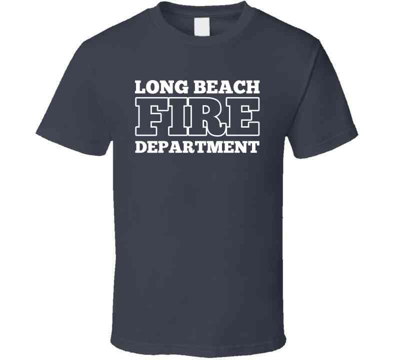Long Beach Fire Department T Shirt