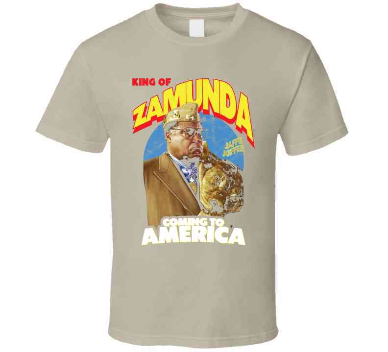 King Of Zamunda Jaffe Joffer Coming To America Black Comedy Movie Cool T Shirt