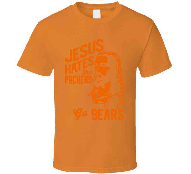 Jesus Hates Green Bay Go Chicago Football Team Fan Cool T Shirt