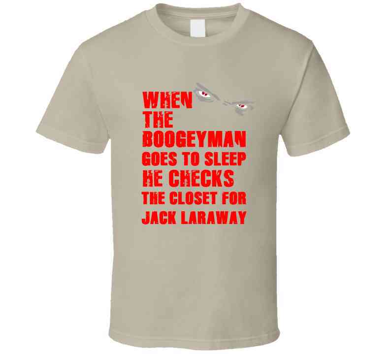 Jack Laraway Boogeyman Houston Texas Sports Football Cool T Shirt