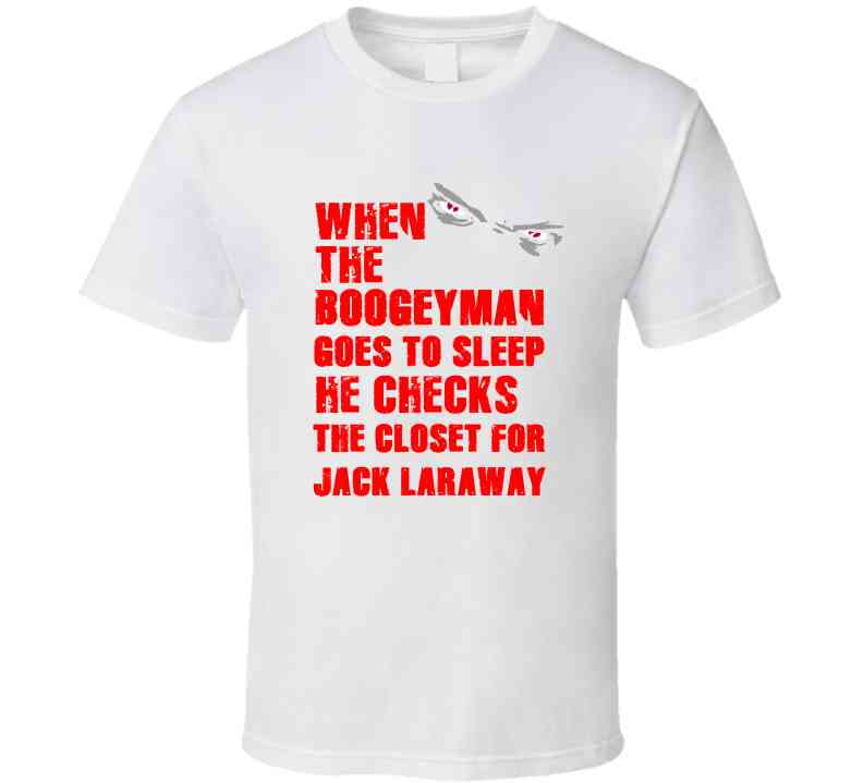 Jack Laraway Boogeyman Houston Texas Sports Football Cool T Shirt