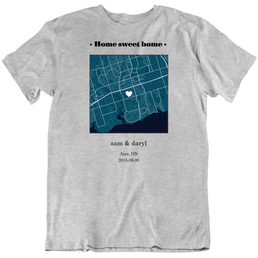 Home Sweet Home City Map Custom Anniversary Gift T Shirt
